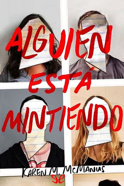 Alguien Est Mintiendo De Karen M Mcmanus En Pdf Mobi Y Epub Gratis