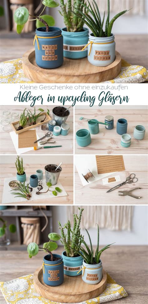 Diy Ableger In Upcycling Gl Sern Verschenken Leelah Loves Home