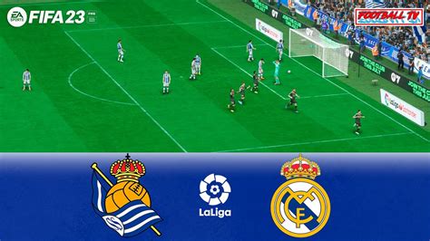 Fifa 23 Real Sociedad Vs Real Madrid La Liga 2023 Full Match Next Gen Gameplay Pc 4k