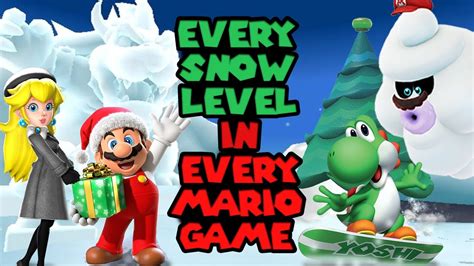 Every Snow Level In Every Mario Game Youtube