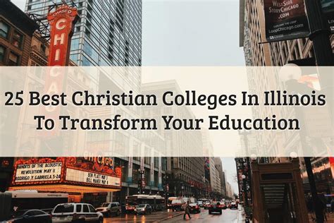 25 Best Christian Colleges In Illinois For Success 2024