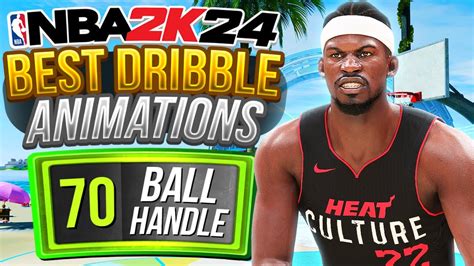 Best Build Dribble Moves On NBA 2K24 For 70 Ball Handle Builds YouTube