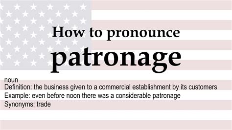 How To Pronounce Patronage Meaning YouTube