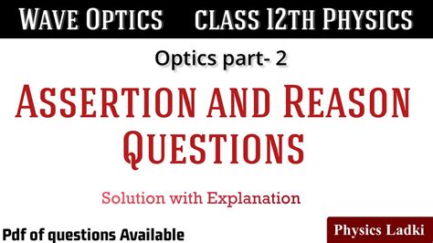 Assertion And Reason Questions Class Physics Optics Wave