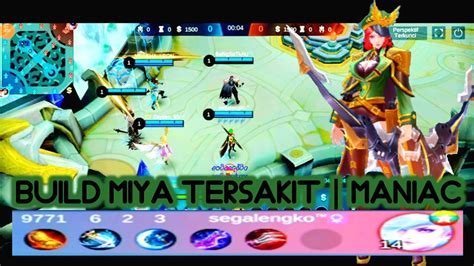 Build Miya Tersakit Maniac Youtube