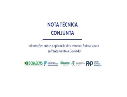 Confira A Nota T Cnica Conjunta Sobre Como Utilizar Recursos Federais