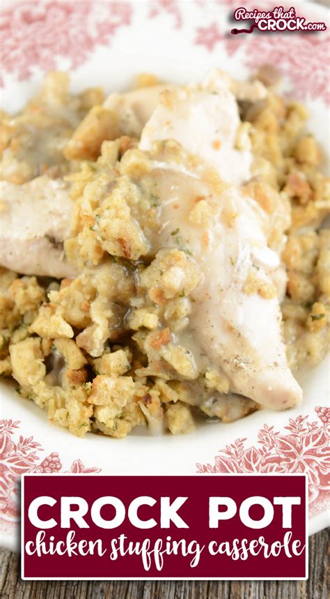 Crock Pot Chicken Stuffing Casserole Recipes That Crock