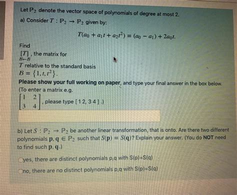 Solved Let P2 Denote The Vector Space Of Polynomials Of