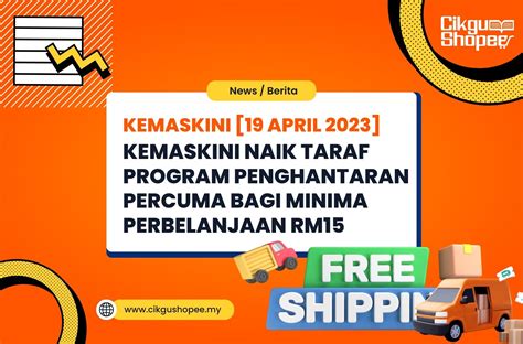 Kemaskini Shopee Kemaskini Naik Taraf Program Penghantaran Percuma