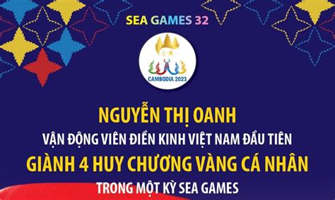 Nguyen Thi Oanh The First Athlete To Win Individual Gold Medals At