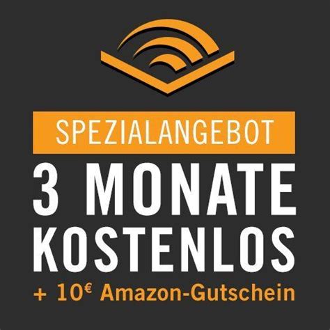 Gratis Hörbücher Für Prime Mitglieder Audible 3 Monats Probeabo 10 € Amazon Gutschein