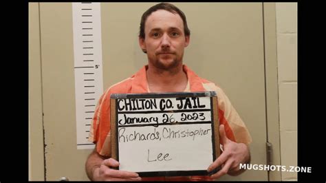 RICHARDS CHRISTOPHER LEE 01 26 2023 Chilton County Mugshots Zone