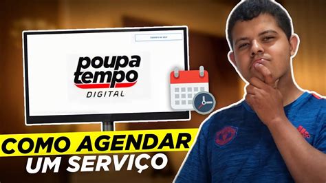 Como Fazer Agendamento No Poupa Tempo Cesart Youtube