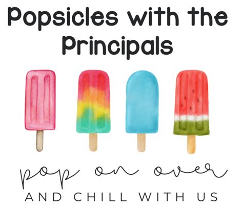 Tonight Popsicles With The Principals