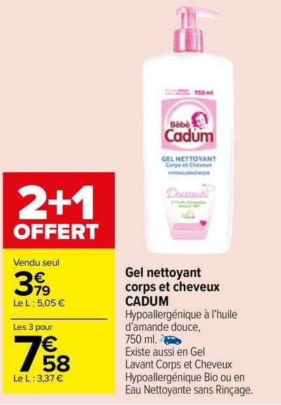 Promo Gel Nettoyant Corps Et Cheveux Cadum Chez Carrefour Market