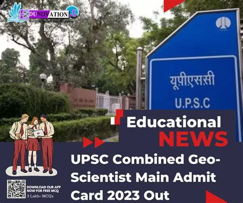 UPSC Combined Geo Scientist Main Admit Card 2023 Out Edunovations