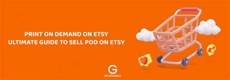 Print On Demand Etsy Ultimate Guide To Sell Pod On Etsy Gearment