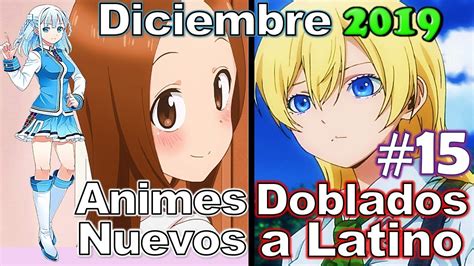 Animes Nuevos Doblados A Latino 15 Diciembre 2019 Netflix Bitme