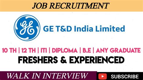 GE T D India LTD Job Vacancy Chennai Jobs Tamilnadu Jobs Mnc Jobs