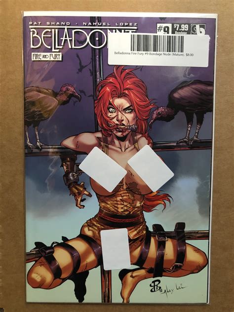 Belladonna Fire Fury 9 Bondage Nude Variant 2018 Comic Books