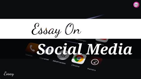 Essay On Social Media 10 Lines On Social Media In English Essays