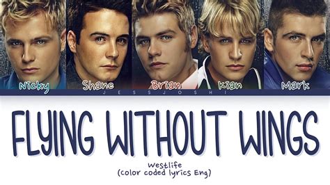 Westlife - Flying Without Wings (Color Coded Lyrics) - YouTube