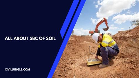 What Is SBC Of Soil Safe Bearing Capacity Of Soil