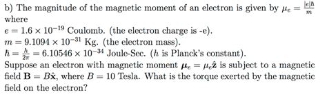 Solved The magnitude of the magnetic moment of an electron | Chegg.com