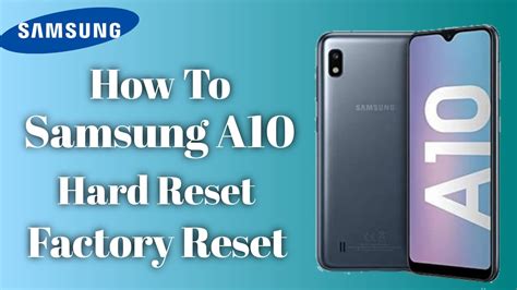 How To Samsung Galaxy A10 Reset Hard Reset Samsung Galaxy A10 Backup And Reset Sl Bonn