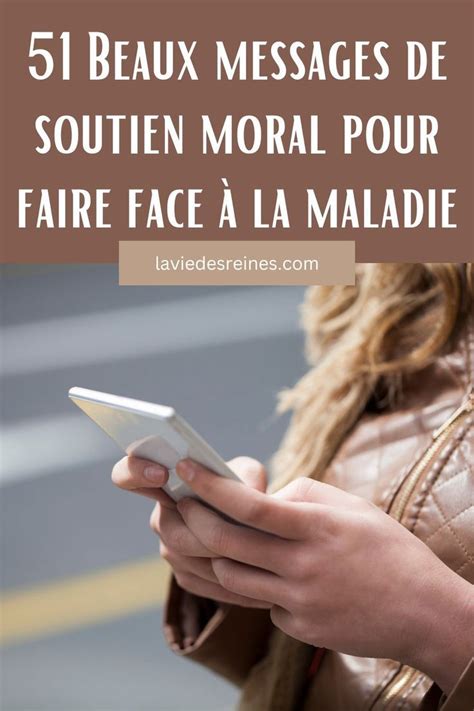 Un message de soutien moral face à la maladie doit être personnel mais