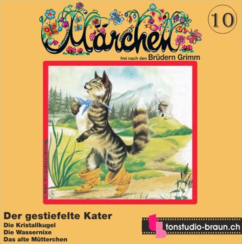 Der gestiefelte Kater u a Märchen Tonstudio Braun