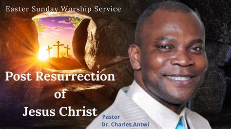 Easter Sunday Worship Service Post Resurrection Of Jesus Christ By