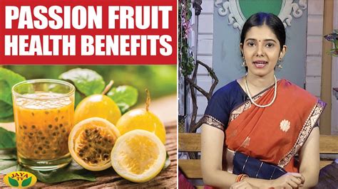 Passion Fruit Health Benefits Health Tips Nutrition Diary