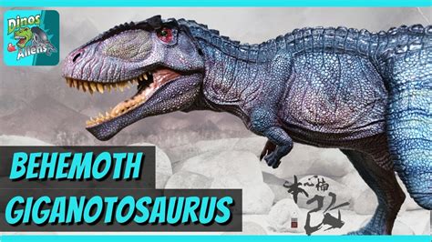 Giganotosaurus BEHEMOTH Azul Nanmu Studio Unboxing Reseña YouTube