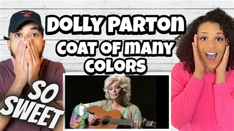 Such A Beautiful Song First Time Hearing Dolly Parton Coat Of