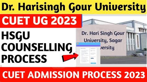 Dr Hari Singh Gour University Admission 2023 Cuet Counselling 2023