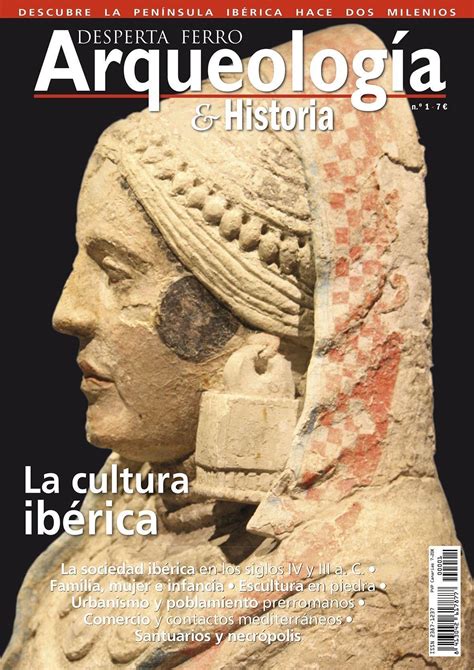 · Desperta Ferro Arqueología And Historia Nº 1 La Cultura Ibérica · Varios Autores Desperta