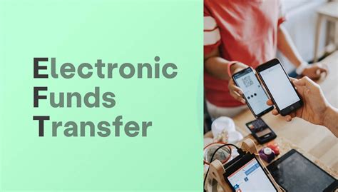 Eft Electronic Funds Transfer Definition Process And Benefits