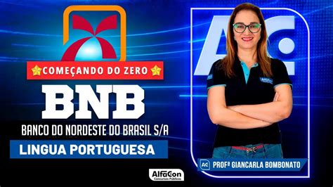 Concurso BNB 2023 Aula de Lingua Portuguesa Série Pré Edital