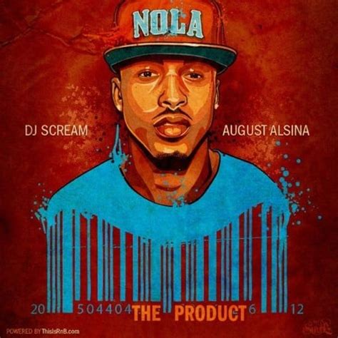 August Alsina - The Product Lyrics and Tracklist | Genius