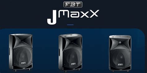 Maximum Performance From New FBT JMaxX FBT Audio