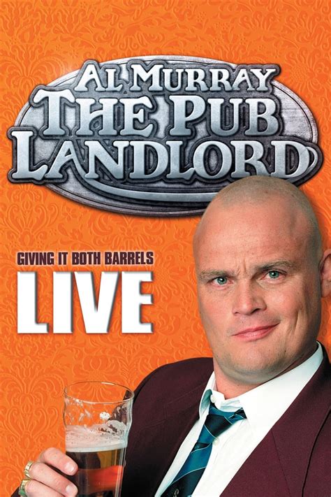 Al Murray The Pub Landlord Live Giving It Both Barrels 2006