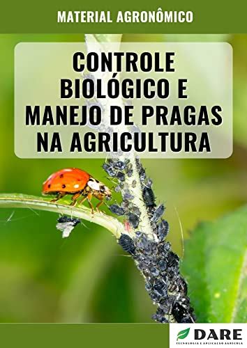 CONTROLE BIOLÓGICO E MANEJO DE PRAGAS NA AGRICULTURA Portuguese