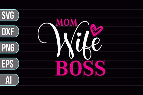 Mom Wife Boss Svg Graphic By Crafty Bundle · Creative Fabrica