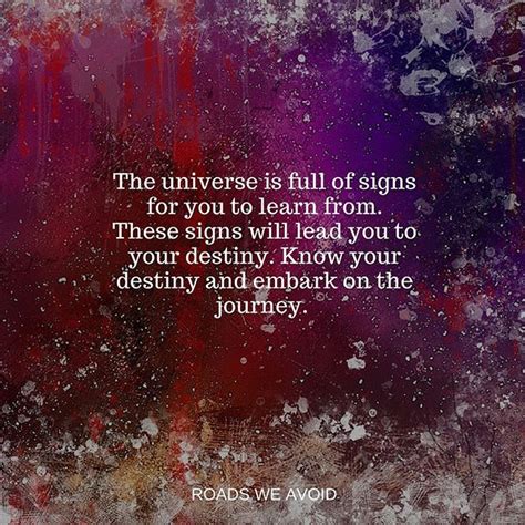 The Universe Is Full Of Signs For You To Learn From These Signs Will