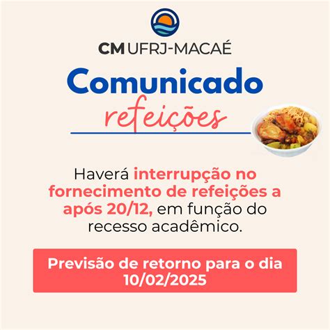 Funcionamento do restaurante universitário da UFRJ Macaé no período de