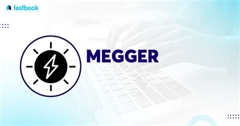 Megger Construction Working Uses Advantages And Disadvantages