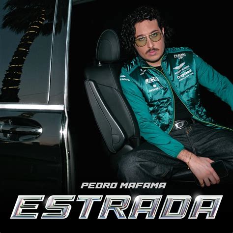 Pedro Mafama Estrada Lyrics Genius Lyrics