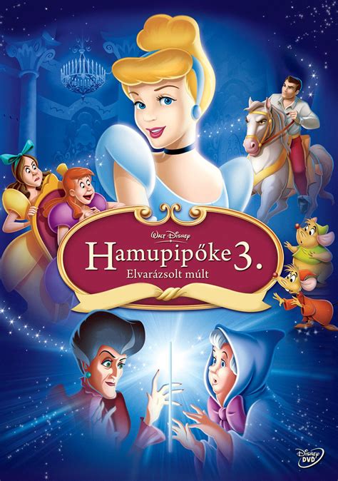 Hamupipőke 3 Elvarázsolt múlt Disney