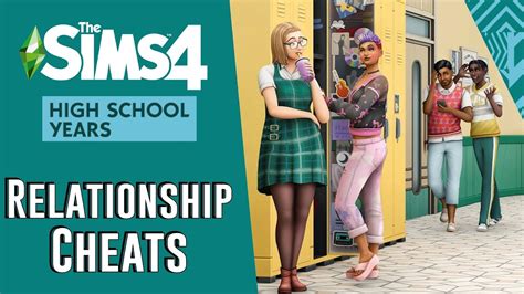 The Sims 4 High School Years Relationship Cheats Youtube